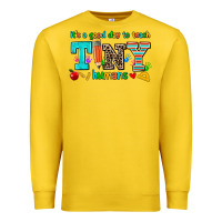 Lemon its a good day to teach tiny humans Premium Sweatshirt - AdoDesignShop