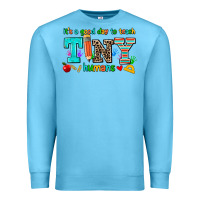 Ocean Blue its a good day to teach tiny humans Premium Sweatshirt - AdoDesignShop