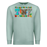 Seafoam its a good day to teach tiny humans Premium Sweatshirt - AdoDesignShop