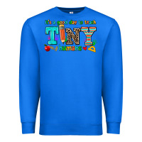 True Royal its a good day to teach tiny humans Premium Sweatshirt - AdoDesignShop