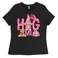 Black hug me with gnome hjf Ladies Tee - HowdyJamesFarm