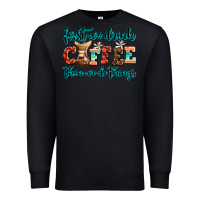 Black first we drink coffee then we do things Premium Sweatshirt - AdoDesignShop