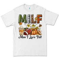 White Milf Man I Love Fall Premium Tee - texasbilliewilder