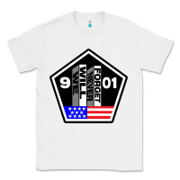 White 9-11 We Will Never Forget Classic Tee - longCreatives