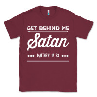 Burgundy Get behind me Satan Matthew 1623 Quote Classic Tee - longCreatives