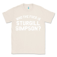 Natural who the fuck is sturgill simpson Classic Tee - longCreatives