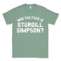 Sage who the fuck is sturgill simpson Classic Tee - longCreatives
