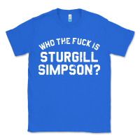 True Royal who the fuck is sturgill simpson Classic Tee - longCreatives