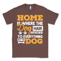 Chestnut dog t  shirt home is where the dog hair stick funny  gift t  shirt Classic Tee - longCreatives