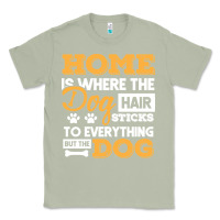 Matcha dog t  shirt home is where the dog hair stick funny  gift t  shirt Classic Tee - longCreatives