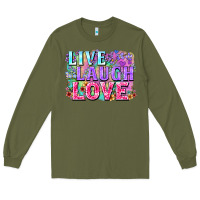 Army Green Live laugh love hippie Valentine's Day Long Sleeve Tee - FaDigitalArtStudio