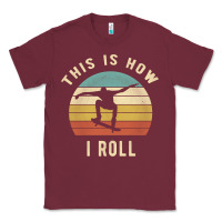 Burgundy Skater - This Is How I Roll Retro Skateboard Gift Classic Tee - longCreatives