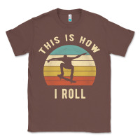 Chestnut Skater - This Is How I Roll Retro Skateboard Gift Classic Tee - longCreatives