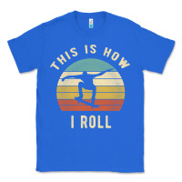 True Royal Skater - This Is How I Roll Retro Skateboard Gift Classic Tee - longCreatives