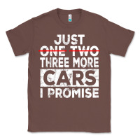 Chestnut Just One More Car I Promise Mechanic Gift Car Lover Garage Classic Tee - longCreatives