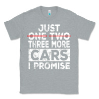 Heather Grey Just One More Car I Promise Mechanic Gift Car Lover Garage Classic Tee - longCreatives