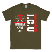 Army Green ICU Registered Nurse Medical Intensive Care Unit Classic Tee - longCreatives