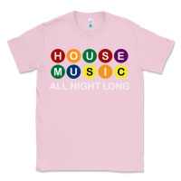 Bubblegum Pink House Music All Night Long Ravers Classic Tee - longCreatives