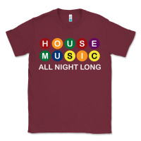 Burgundy House Music All Night Long Ravers Classic Tee - longCreatives