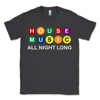Smoke House Music All Night Long Ravers Classic Tee - longCreatives