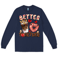 Navy Better together Valentine's Day Long Sleeve Tee - FaDigitalArtStudio