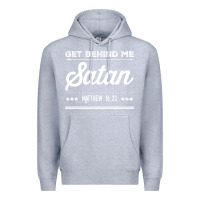 Heather Grey Get behind me Satan Matthew 1623 Quote Premium Hoodie - longCreatives