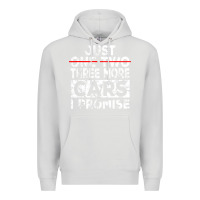 Dove Grey Just One More Car I Promise Mechanic Gift Car Lover Garage Premium Hoodie - longCreatives