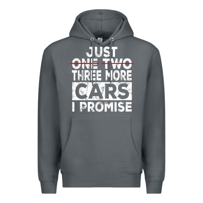 Just One More Car I Promise Mechanic Gift Car Lover Garage Premium Hoodie by longCreatives | Teevron