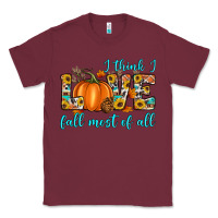 Burgundy i think i love fall most of all Classic Tee - Artiststas