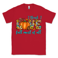 Red i think i love fall most of all Classic Tee - Artiststas