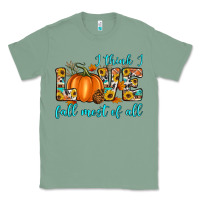 Sage i think i love fall most of all Classic Tee - Artiststas