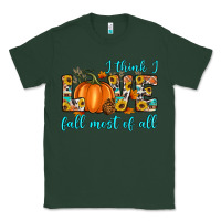 Sports Green i think i love fall most of all Classic Tee - Artiststas