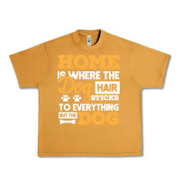 Peanut Butter dog t  shirt home is where the dog hair stick funny  gift t  shirt Urban Heavy Tee - longCreatives