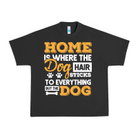 Pigment Black dog t  shirt home is where the dog hair stick funny  gift t  shirt Urban Heavy Tee - longCreatives