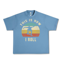 Pebble Blue Skater - This Is How I Roll Retro Skateboard Gift Urban Heavy Tee - longCreatives