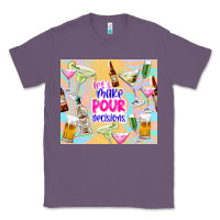 Lavender let's make pour decisions Classic Tee - TumblerDesignByShophia