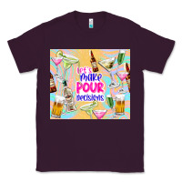 Plum let's make pour decisions Classic Tee - TumblerDesignByShophia