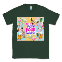 Sports Green let's make pour decisions Classic Tee - TumblerDesignByShophia