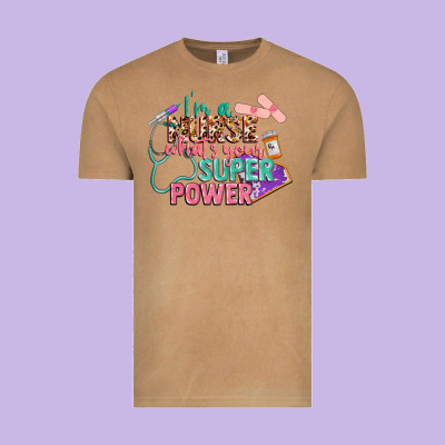 I'm A Nurse What's Your Superpower Vintage Tee Designed By Cowgirlartshop