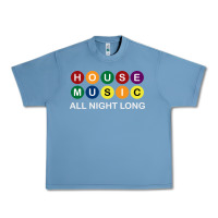 Pebble Blue House Music All Night Long Ravers Urban Heavy Tee - longCreatives
