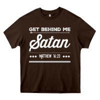 Chocolate Brown Get behind me Satan Matthew 1623 Quote Heavy Core Tee - longCreatives
