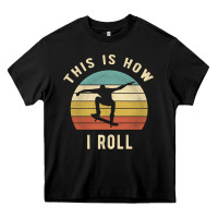 Black Skater - This Is How I Roll Retro Skateboard Gift Heavy Core Tee - longCreatives