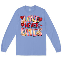 Colony Blue Love never fails Long Sleeve Tee - FaDigitalArtStudio