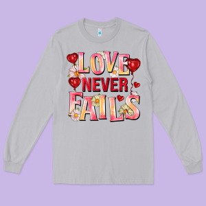 Love Never Fails Long Sleeve Tee Designed By Fadigitalartstudio