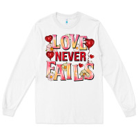 White Love never fails Long Sleeve Tee - FaDigitalArtStudio