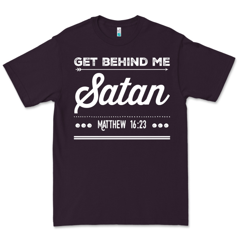 Get Behind Me Satan Matthew 1623 Quote Premium Tee by longCreatives | Teevron