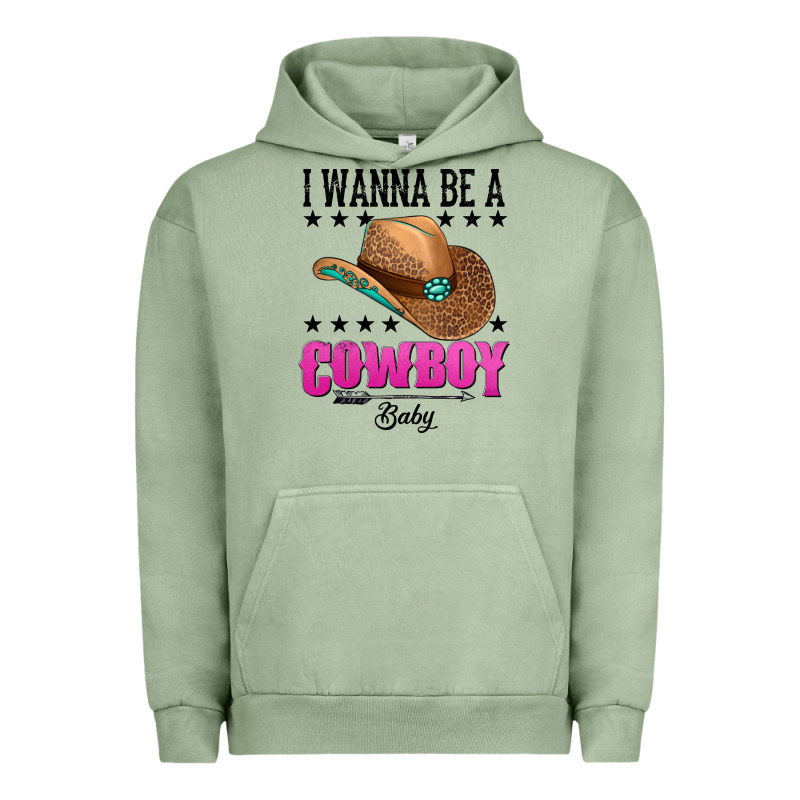 I Wanna Be A Cowboy Baby Urban Hoodie by AdoDesignShop | Teevron