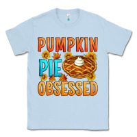 Pumpkin Pie Obsessed Classic Tee | Teevron