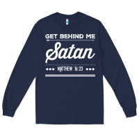Navy Get behind me Satan Matthew 1623 Quote Long Sleeve Tee - longCreatives