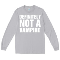 Moon Dust Definitely Not A Vampire merch Long Sleeve Tee - longCreatives